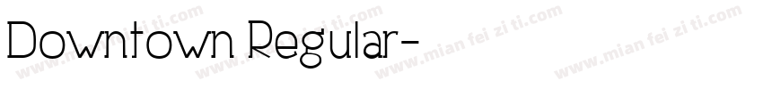 Downtown Regular字体转换